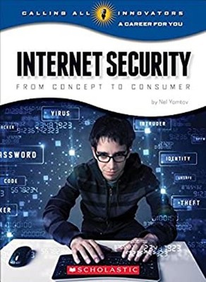 Internet Security : From Concept to Consumer Paperback Nel Yomtov