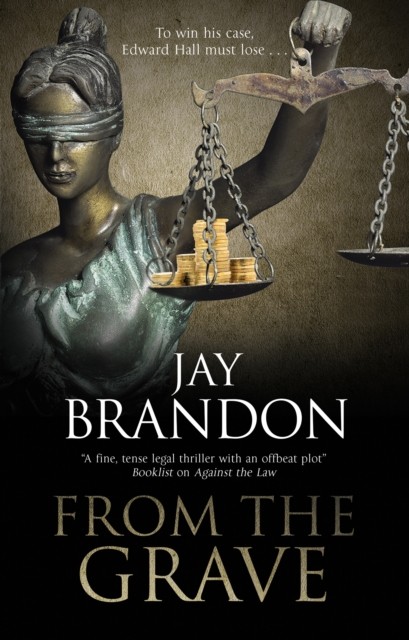 From the Grave by Jay Brandon PAPERBACK 9781780296449