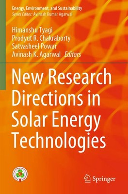 Himanshu Tyagi (u. a.) | New Research Directions in Solar Energy Technologies