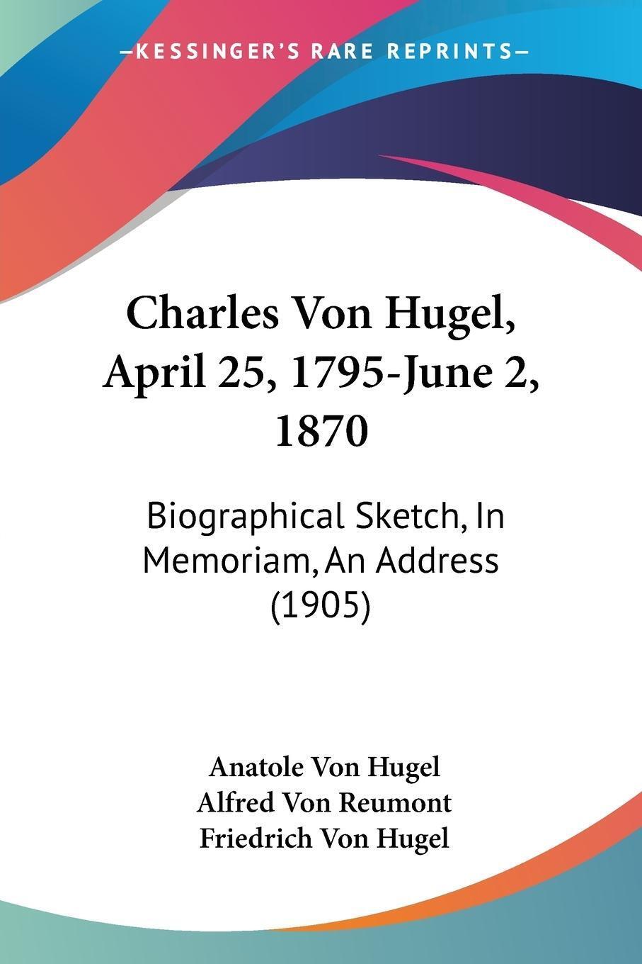 Thumbnail - Charles Von Hugel, April 25, 1795-june 2, 1870 Anatole Von Hugel (u.