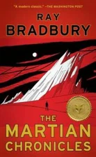 The Martian Chronicles - Mass Market Paperback By Bradbury, Ray - GOOD