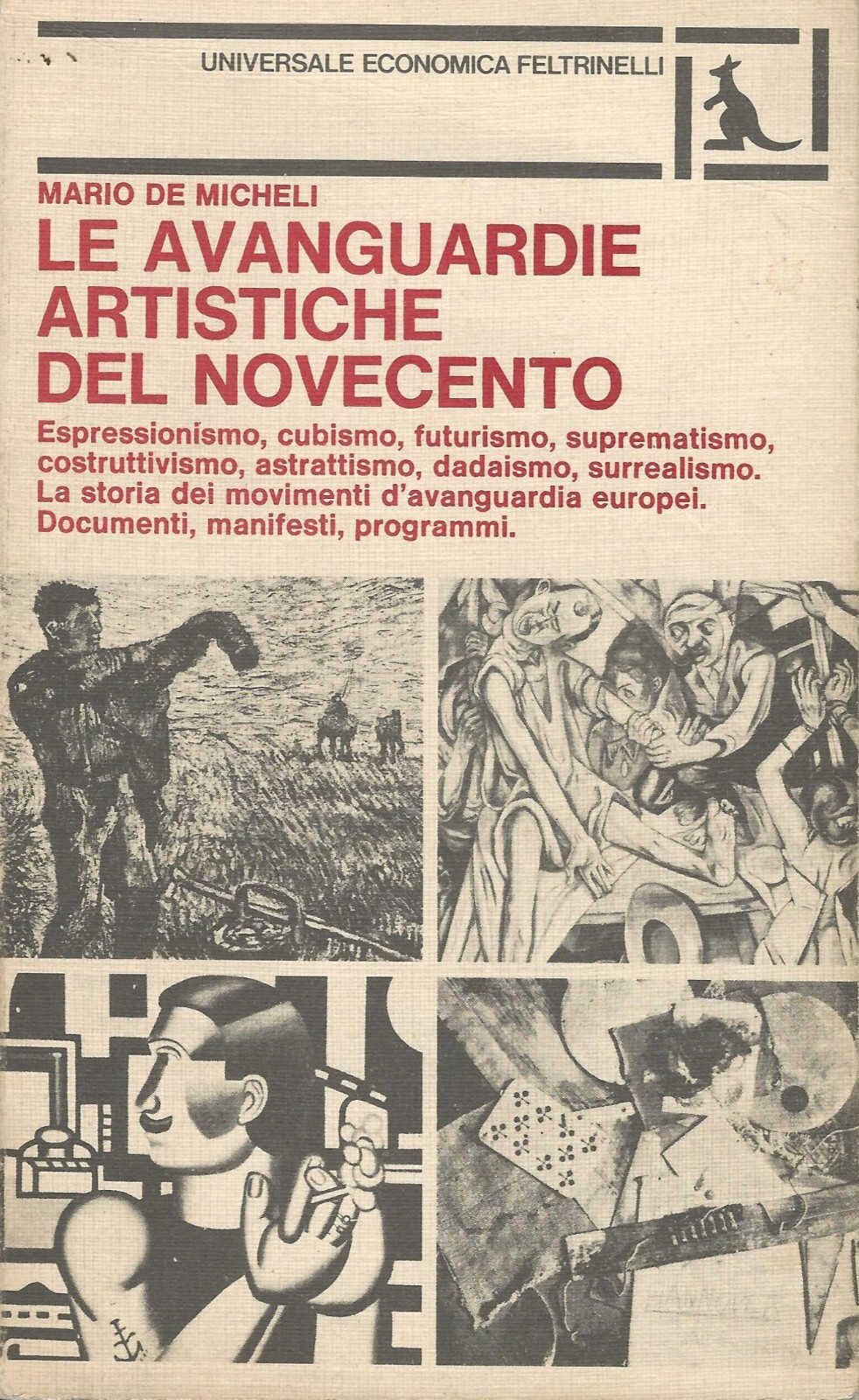 Mario De Micheli LE AVANGUARDIE ARTISTICHE DEL NOVECENTO Ed. Feltrinelli