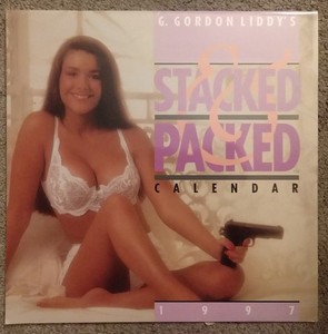 G. GORDON LIDDY'S Stacked & Packed 1997 Pin-Up Girls & Guns (12" x 12" CALENDAR)