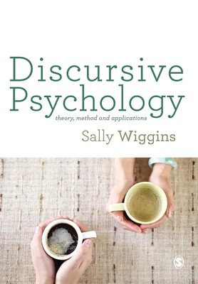 Discursive Psychology Theory, Method and Applications Sally Wiggins Taschenbuch