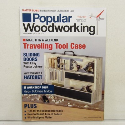 Popular Woodworking Dec 2018 Shoji Sliding Doors, Tool Case, Sculpted Side Table