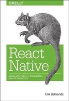 React Native | Native Apps Parallel FüR Android Und Ios Entwickeln | Behrends