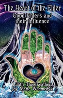 Lillith Threefeathers (U. A.) | The Heart Of The Elder | Taschenbuch | Englisch