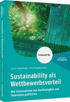 Sustainability Als Wettbewerbsvorteil | Ulrich Lichtenthaler (U. A.) | Deutsch