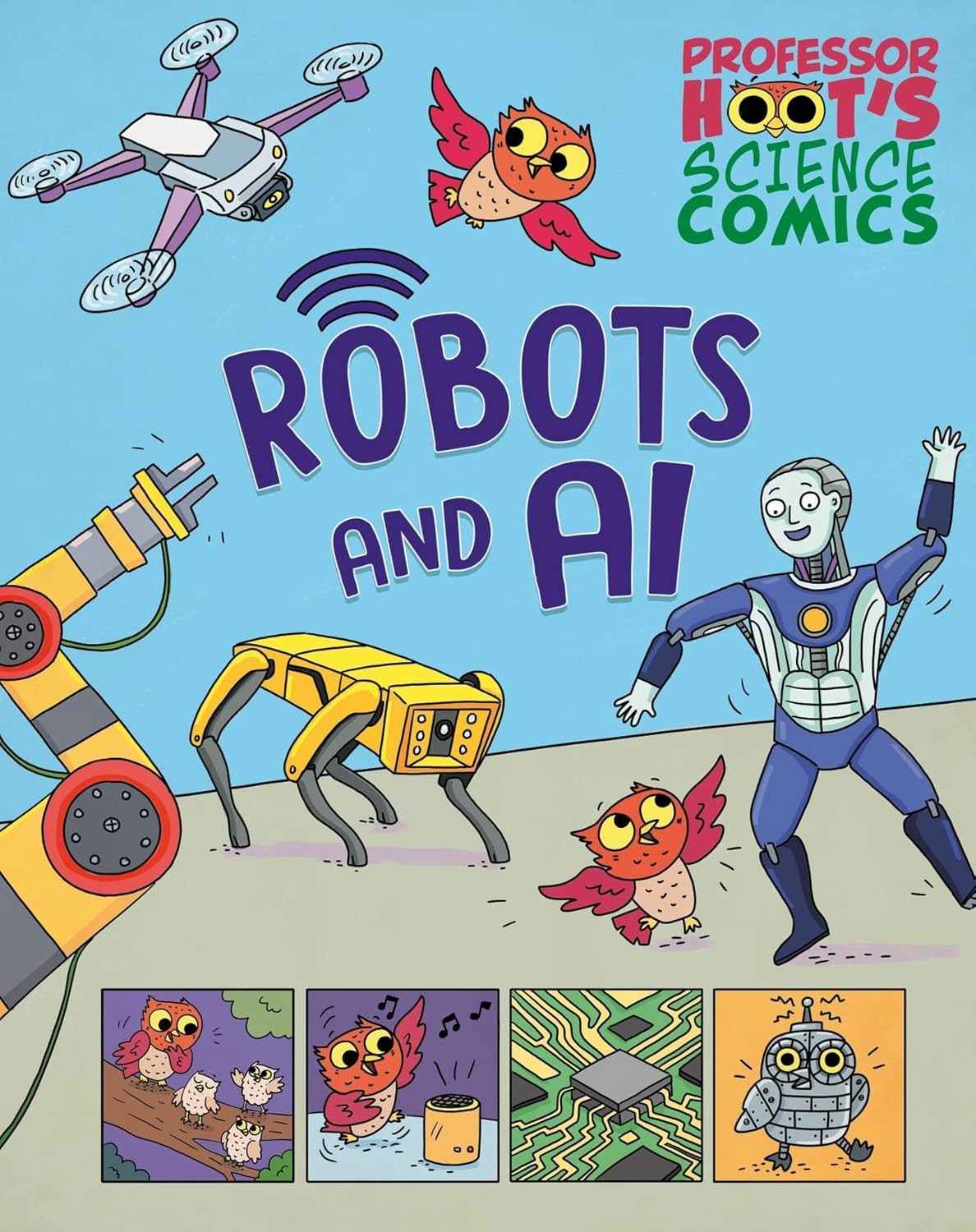 Professor Hoot's Science Comics: Robots and AI [hardcover] Black, Minerva,Watson
