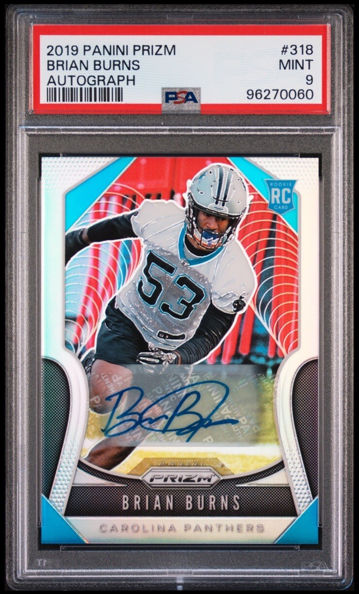 2019 Prizm Brian Burns Rookie Auto RC Silver Prizm #318 PSA 9 Mint Giants š„
