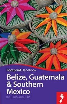 Belize Guatemala  Southern Mexico (Footprint - Han... | Buch | Zustand sehr gut