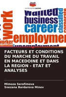 Mimoza Serafimova (U. A.) | Facteurs ET Conditions DU Marche DU Travail En...