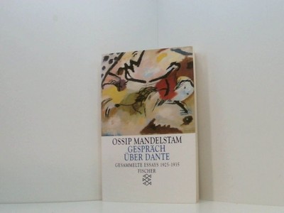 Gespräch über Dante: Gesammelte Essays II 1925-1935 2. Gespräch über Dante : 192