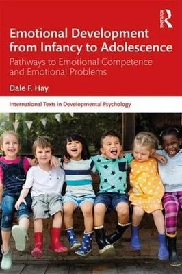 Emotional Development from Infancy to Adolescence Pathways to Emo
