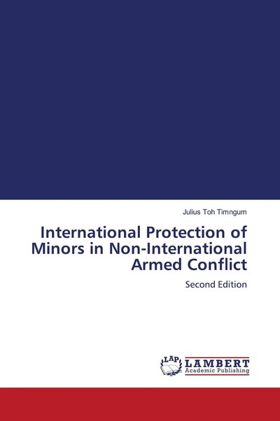 Julius Toh Timngum | International Protection Of Minors In Non-International...-image