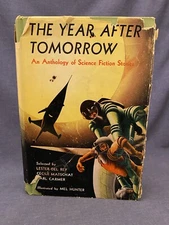 1954 1st First Ed The Year After Tomorrow Del Rey Anthology Sci-Fi Dust Jacket