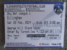 2013-14 Oldham Athletic v Gillingham -  League One - Used Ticket stub