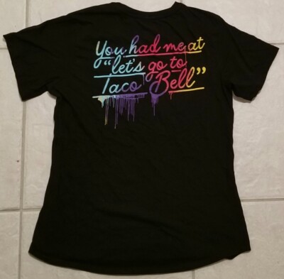 You Had Me At Let's Go To Taco Bell Women's MEDIUM Black Neon Shirt Uniform