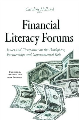 Financial Literacy Forums: Issues & Viewpoints on by Caroline Holland PAPERBACK