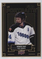 2024 Upper Deck PWHL 1st Edition UD Portraits Gold /299 Renata Fast #P-17 1l8d