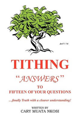 Cary Muata Nkosi | Tithing | Taschenbuch | Englisch (2008) | Xlibris