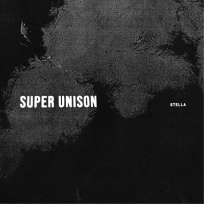 Super Unison Stella (Vinyl) 12'' Album