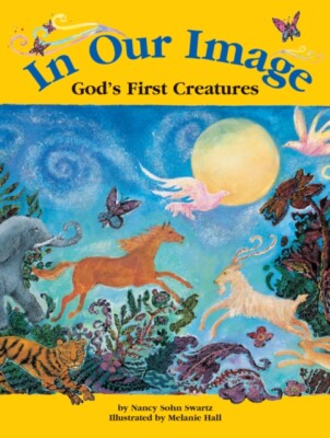 Swartz - In Our Image  God's First Creatures - New paperback or softba - X555z
