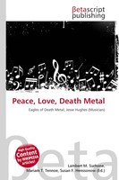 Lambert M. Surhone (U. A.) | Peace, Love, Death Metal | Taschenbuch | Englisch