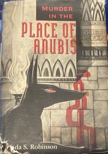 Lynda S. Robinson Murder in the Place of Anubis 1994 Hardcover Signed DJ