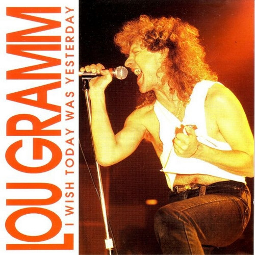 Lou Gramm - I Wish Today Was Yesterday - CD - Picture 1 of 1