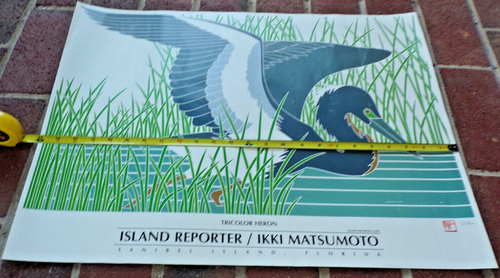 IKKI MATSUMOTO AIRONE TRICOLORE 1999 ISLAND REPORTER SANIBEL FL ART POSTER - FIRMATO - Foto 13 di 18
