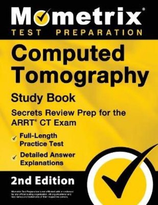 Computed Tomography Study Book - Secrets Review Prep for (Paperback) (UK IMPORT)