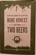TIN SIGN 8x12 Beer honest truth funny bar pub lounge man cave liquor alcohol B12