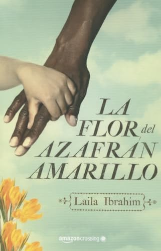 La flor del azafr?n amarillo - Ibrahim, Laila