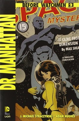J. Michael Straczynski Dr. Manhattan. Before Watchmen (Vol. 2) (Paperback)