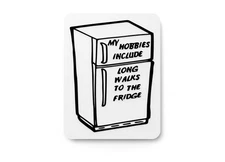 My Hobbies Include | Funny Sign for Home, Office, or Craft Room Decor