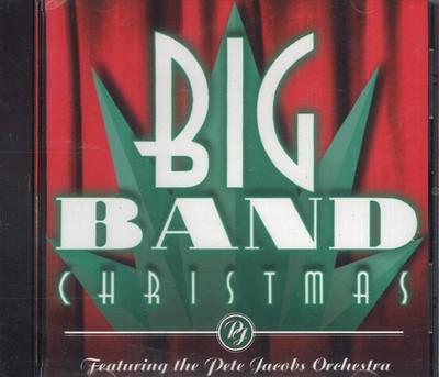 Pete Jacobs Orchestra [Performer], Big Band Christmas, audioCD