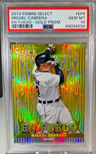Miguel Cabrera 2013 Panini Select #EF6 En Fuego *Gold Prizm* Numbered /25 PSA 10