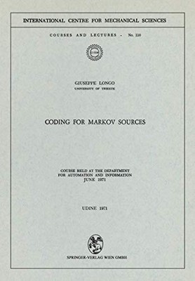 Cism International Centre for Mechanical Sciences Ser.: Coding for Markov ...