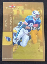 FRANK WYCHECK 2002 Fleer Maximum #171 Parallel NFL Tennessee Titans #052/250