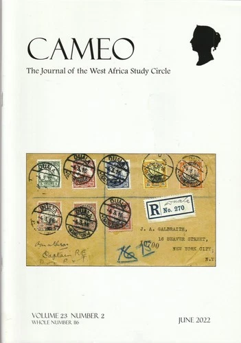 CAMEO THE JOURAL OF THE WEST AFRICA STUDY CIRCLE - 2 ISSUES 2021-22 SEE DESCRIPT