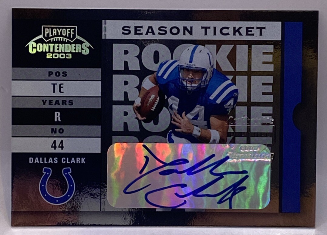 Dallas Clark Playoff Contenders #150 Autograph