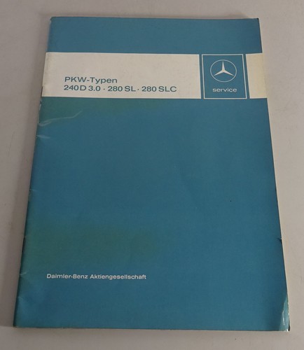 Manual de Taller Entrada Mercedes W115 240 D 3.0+ R107 280 Sl / C107-1974