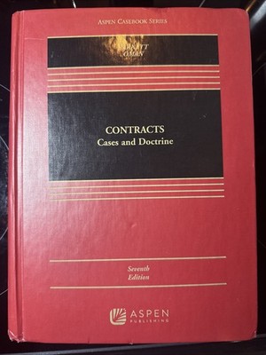 Aspen Casebook Ser: Seventh Edition Contracts, Cases & Doctrine R. Barnett&Oman