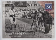 2019 Topps 150 Years of Professional Baseball 150th Anniversary Lou Gehrig 4r3