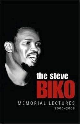 The Steve Biko Memorial Lectures: 2..., Steve Biko Foun