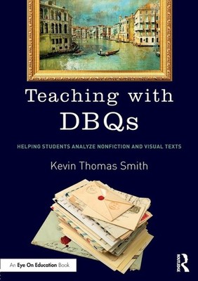 Teaching with DBQs - paperback Smith, Kevin Thomas
