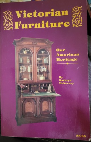 American 19th Century Victorian Furniture - Types + Values / Scarce Book