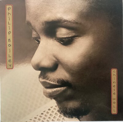 PHILIP BAILEY LP RECORD  CHINESE WALL  (CBS)