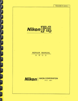 Nikon F4 Camera SERVICE REPAIR MANUAL
